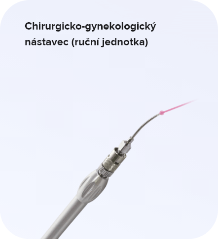 Chirurgicko-gynekologický nástavec (ruční jednotka)